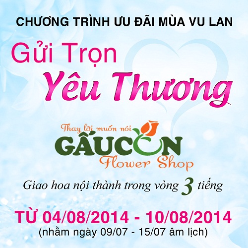 Chương trình ưu đãi mùa Vu Lan 2014 - Gửi Trọn Yêu Thương Chương trình ưu đãi mùa Vu Lan 2014 - Gửi Trọn Yêu Thương